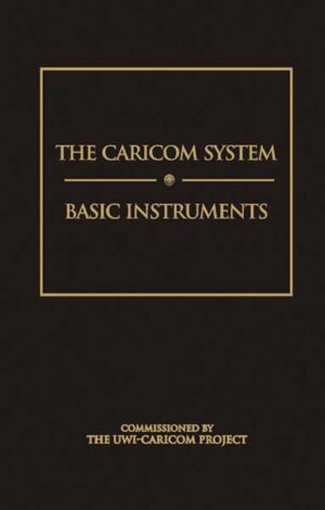 The CARICOM System: Basic Instruments