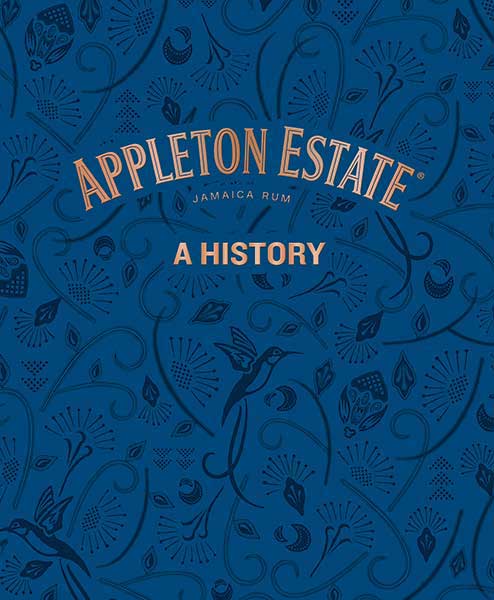 APPLETON ESTATE: A HISTORY